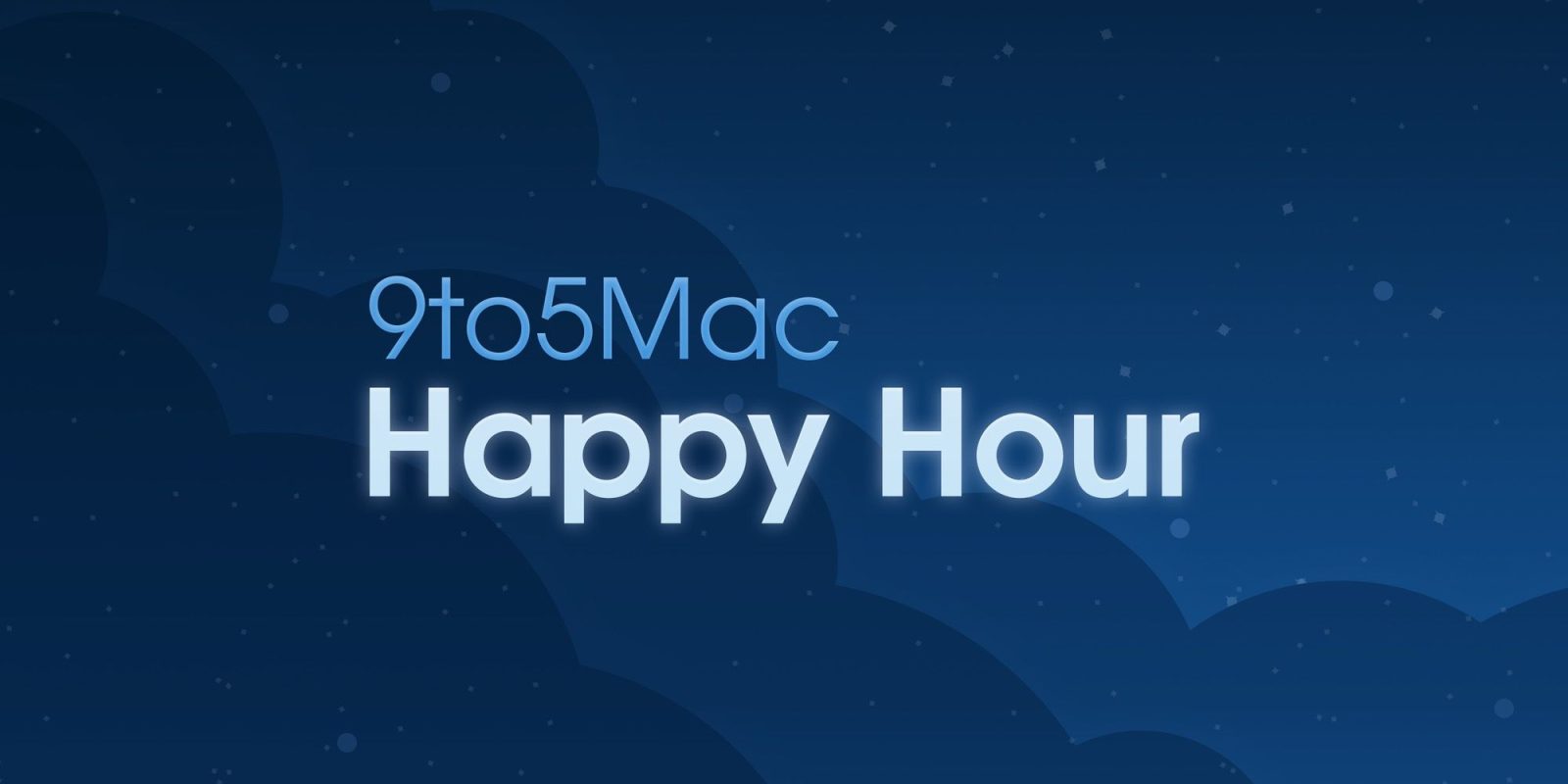 9to5mac happy hour